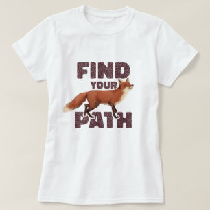 T-SHIRT TROUVER VOTRE FOREST FOREST DE CHEMIN