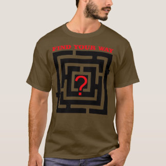 T-shirt Trouvez votre chemin