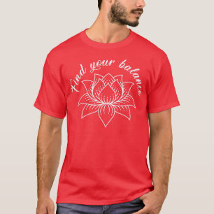 T-shirt Trouvez Votre Équilibre Yoga Méditation Yogi Namas
