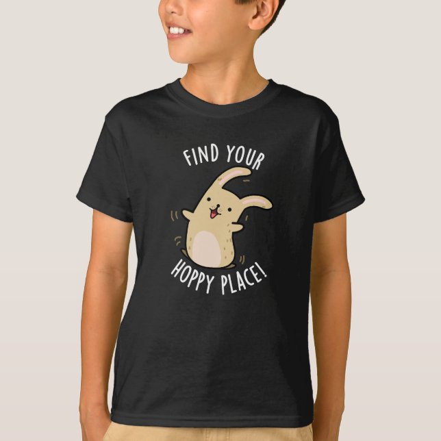 T-shirt Trouvez votre place Hoppy Funny Rabbit Pun Dark BG (Devant)