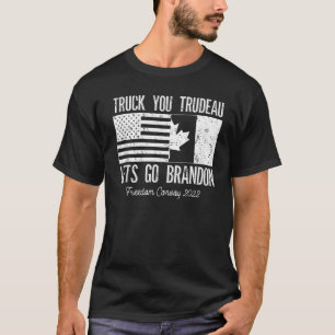 T-shirt Truck You Trudeau Laisser Aller Brando N Freedom C