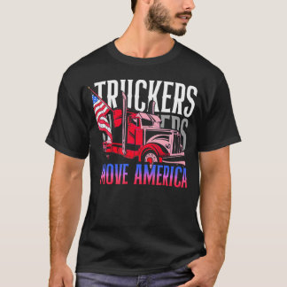 T-shirt Truckers Move America Us Flag Truck Driver