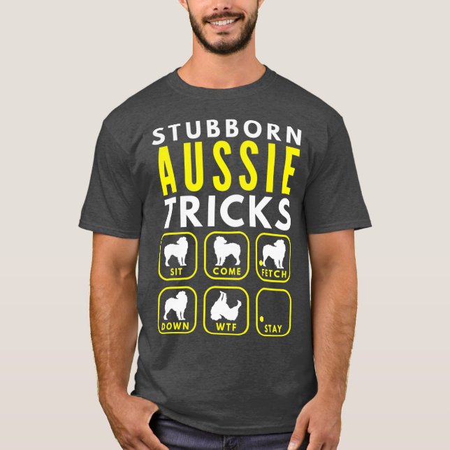 T-shirt Trucs australiens têtus - Entraînement des chiens (Devant)