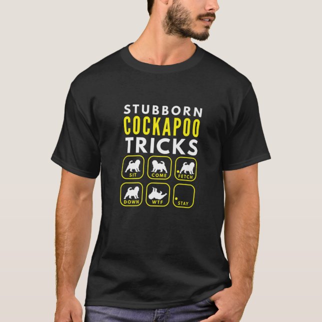 T-shirt Trucs de Cockapoo têtus - Entraînement de chien (Devant)