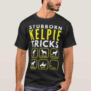 T-shirt Trucs de Kelpie têtus - Entraînement de chien
