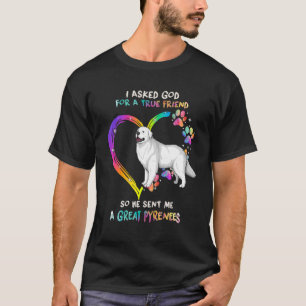 T-shirt True Friend Great Pyrenees With Heart Tie Dye Dog