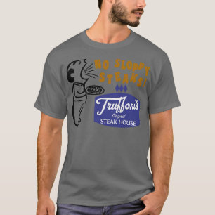 T-shirt Truffonis de style vintage Pas de steaks