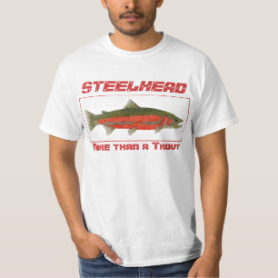 T-shirt Truite à tête d'acier - plus qu'une truite