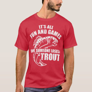 T-shirt Truite pêche C'est tout le plaisir et les jeux jus