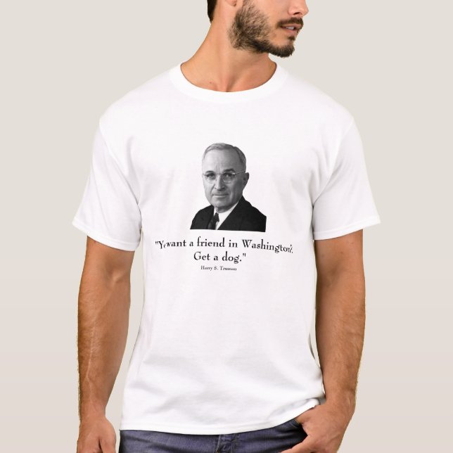 T-shirt Truman et citation drôle (Devant)