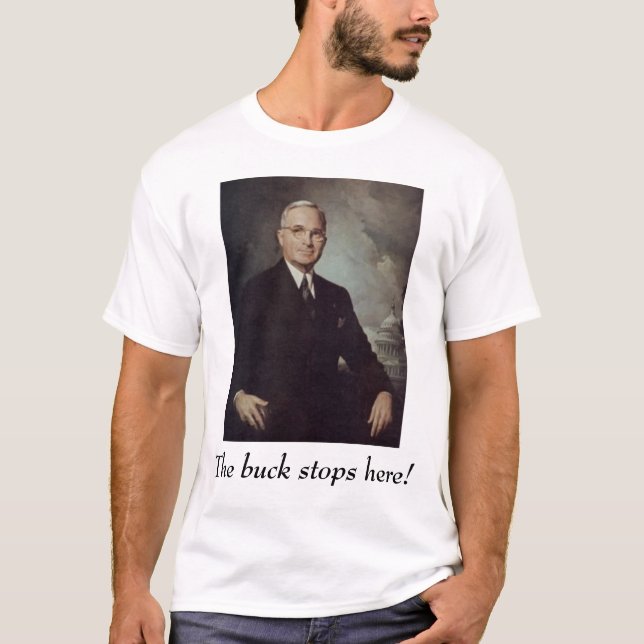 T-shirt Truman, Harry, le mâle s'arrête ici ! (Devant)