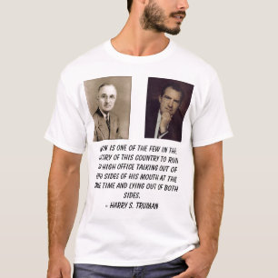 T-shirt truman, Nixon, Richard, Nixon est l'un des peu…