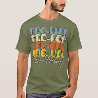 T-shirt TRUMP 2020 Anti-avortement Pro God 2nd Amendement