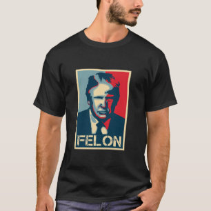 T-shirt Trump 2024 condamné Felon Je vote condamné Fe