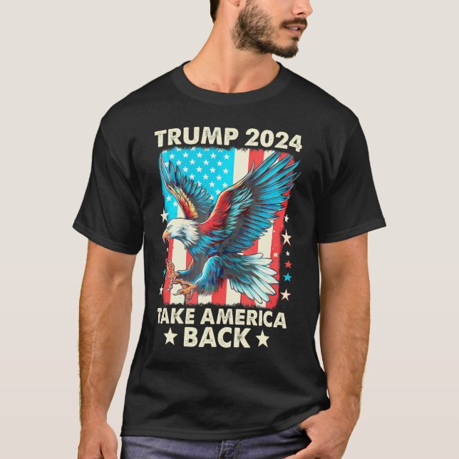 T-shirt Trump 2024 Reprendre l'Amérique Bald Eagle Us Drap (Devant)