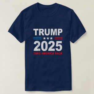 T-shirt Trump 2025 Reprenez l'Amérique, Trump 45 47
