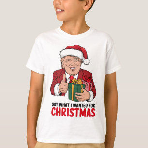 T-shirt Trump A Obtenu Ce Que J'Ai Recherché Pour Noël Des