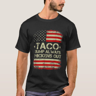 T-shirt Trump abandonne toujours le commerce des tacos Mèm