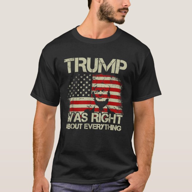 T-shirt Trump avait raison sur tout le drapeau américain (Devant)