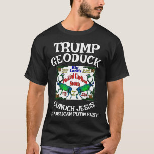 T-shirt Trump Caribou Snouts Geoduck Jesus Républicain WH