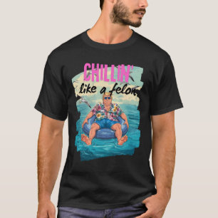 T-shirt Trump Chillin Comme Un Felon Summer Retro Pool Flo