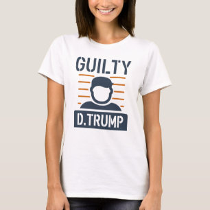 T-shirt Trump coupable