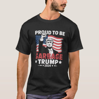 T-shirt Trump Élection 2024 Fière D'Être Des Ordures Vote 