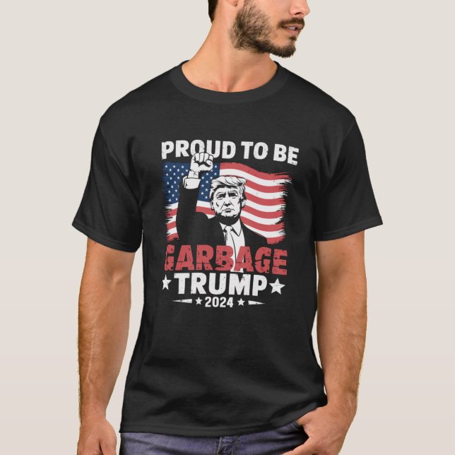 T-shirt Trump Élection 2024 Fière D'Être Des Ordures Vote  (Devant)