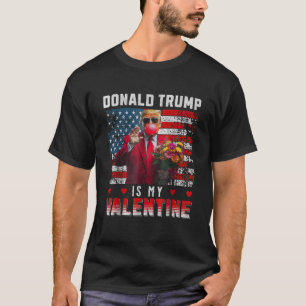 T-shirt Trump Est Mon Valentin Drapeau Américain Trump Val