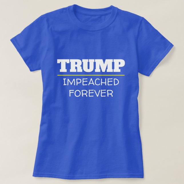 T-shirt Trump impacté pour toujours (Design devant)