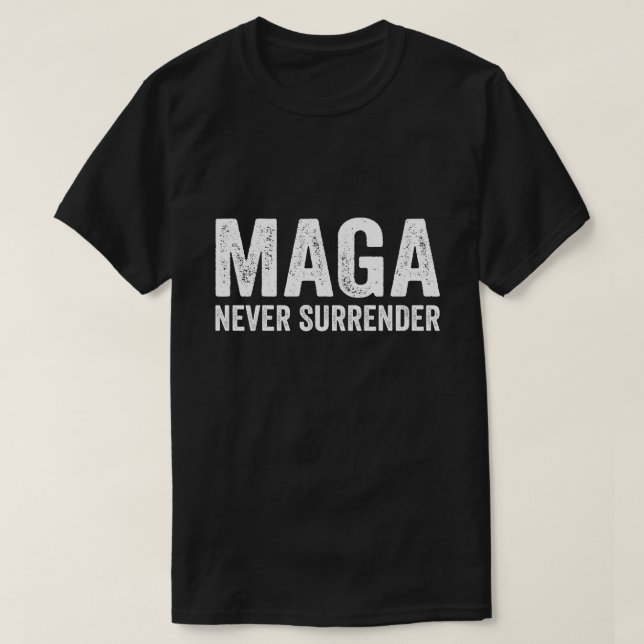 T-shirt Trump MAGA, le président AMUSANT, ne se rend jamai (Design devant)