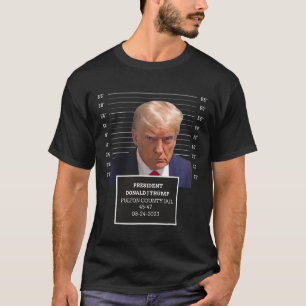 T-shirt Trump Mug Shot Président Donald J Trump Mugshot 20