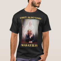 Trump Pas Coupable Jésus Christ Patriot Priez Maga
