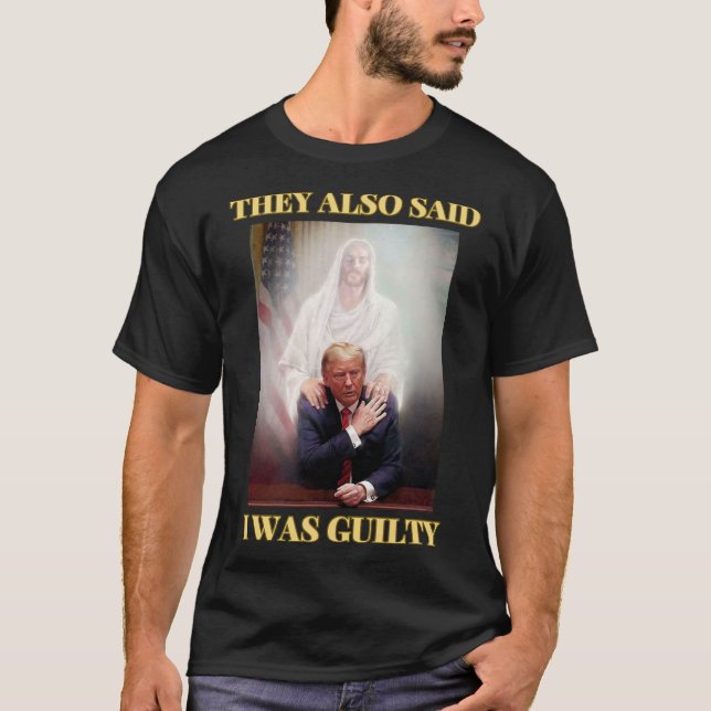 T-shirt Trump Pas Coupable Jésus Christ Patriot Priez Maga (Devant)