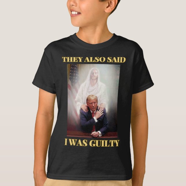 T-shirt Trump Pas Coupable Jésus Christ Patriot Priez Maga (Devant)