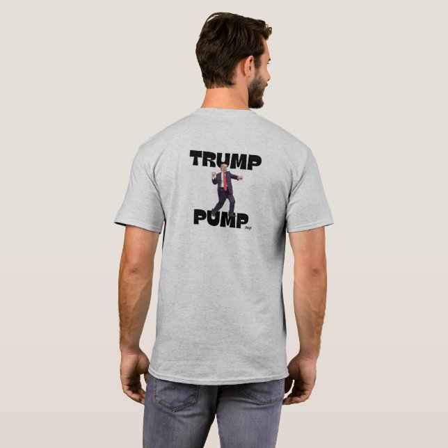 T-shirt "Trump Pump" (Dos entier)