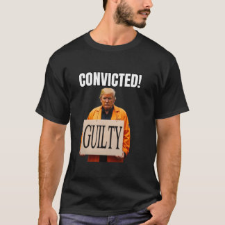 T-shirt Trump reconnu coupable de 34 Felonies Mugsho