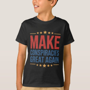 T-shirt Trump rend les conspirations superbes 3