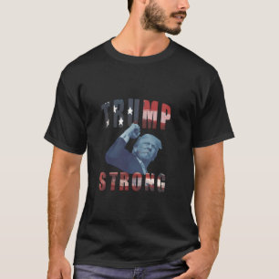 T-shirt Trump Strong 2024 Trump Fight Fight Fight USA Flag