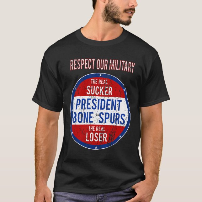 T-shirt Trump Sucker Loser Nous Respectons Notre Armée (Devant)