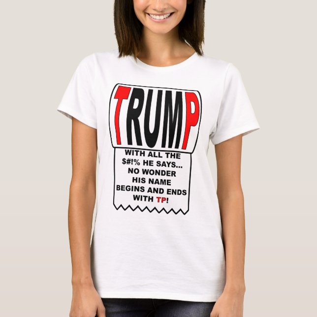 T-shirt Trump TP ! (Devant)