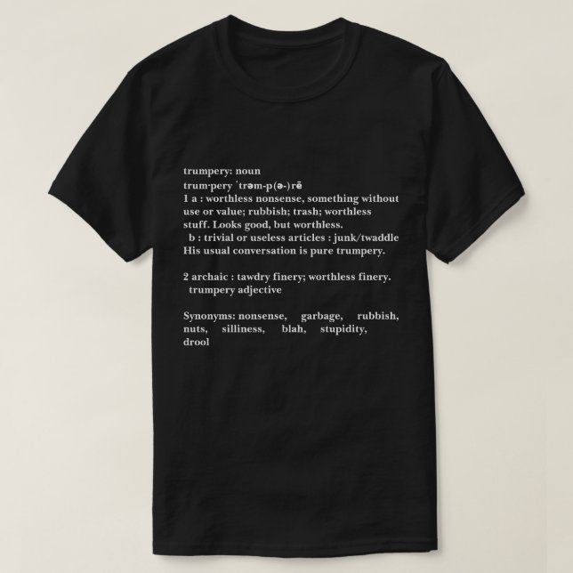 T-shirt Trumpery Definition - Funny Trump (Design devant)