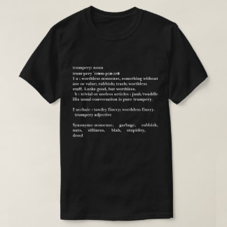 T-shirt Trumpery Definition - Trump Humor