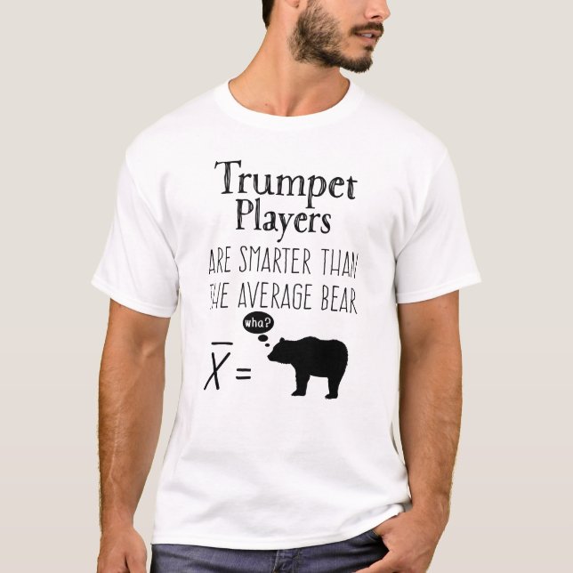 T-shirt Trumpet amusant - Ours moyen (Devant)