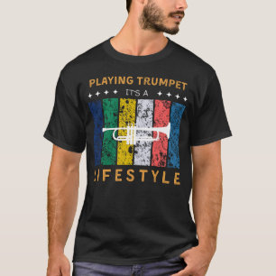 T-shirt Trumpet C'est un style de vie amusant Tee