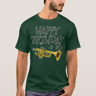 T-shirt Trumpet Joyeux Anniversaire Trumpeter Brass Musici