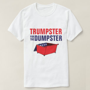 T-shirt Trumpster pour le décharge