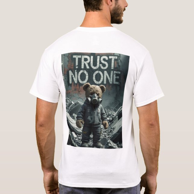 t-shirt trust no one. (Back)