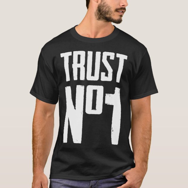T-shirt Trust No One Graphic (Devant)