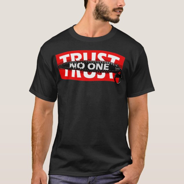 T-shirt Trust No One Graphic Tees Motivation Graphic Qu (Devant)